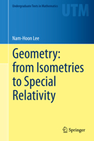 Geometry: From Isometries to Special Relativity 3030421007 Book Cover