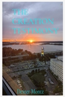 The Creation Testimony B0FKB45TMG Book Cover