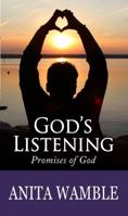 God's Listening: Promises of God 0692758690 Book Cover