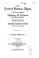 The Federal Railway Digest 1530240603 Book Cover