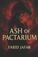 Ash of Pactarium B0FJ8JWVHF Book Cover