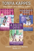 A Killer Coffee Mystery Series Books 4-6 (Tonya Kappes Books Cozy Mystery Box Sets) B0BRLZWP15 Book Cover