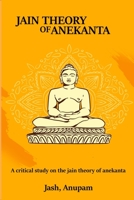 A Critical Study on the Jain Theory of Anekanta 590268739X Book Cover