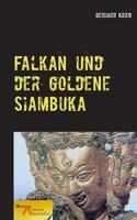 Falkan und der goldene Siambuka 3741252530 Book Cover