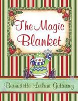 The Magic Blanket 1681971674 Book Cover
