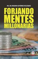 Forjando mentes millonarias 1640863370 Book Cover