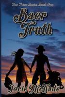 Baer Truth 1506013899 Book Cover