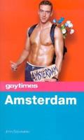 Gay Times: Amsterdam 1899791493 Book Cover