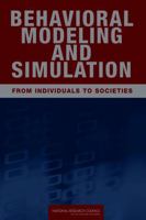 Behavioral Modeling and Simulation: From Individuals to Societies 030911862X Book Cover
