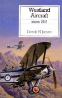 Westland Aircraft Since 1915 1557509212 Book Cover