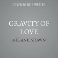 Gravity of Love B0H5G23MSQ Book Cover