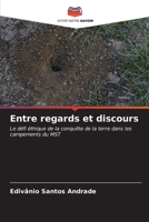 Entre regards et discours (French Edition) 6207013042 Book Cover