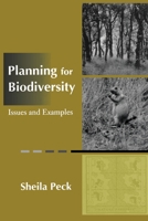 Planning for Biodiversity: Issues And Examples 1559634014 Book Cover