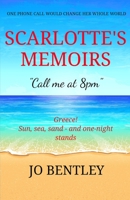 Scarlotte's Memoirs: Call me at 8pm B08HGRZL2H Book Cover