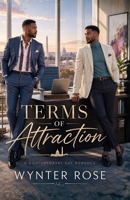 Terms of Attraction: A Contemporary Gay Romance B0H7RNVVPP Book Cover