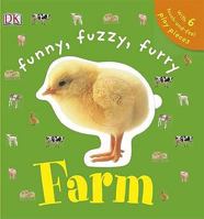 Funny, Fuzzy, Furry Farm 1405313366 Book Cover