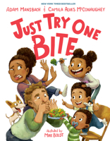 Just Try One Bite 0593324145 Book Cover