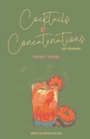 Cocktails & Concatenations B0F7H44749 Book Cover