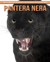 Pantera negra - Datos e imágenes divertidas y fascinantes sobre los Pantera negra B0BCRXJMPZ Book Cover