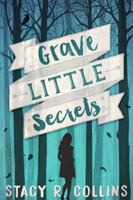 Grave Little Secrets 1937546659 Book Cover