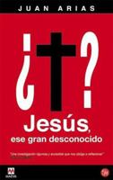 Jesus Ese Gran Desconocido 8495354365 Book Cover