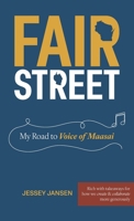 Fair Street: My Road to Voice of Maasai B0GH9DVX73 Book Cover