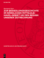Zur Besiedlungsgeschichte ım Nördlichen Mittelelb-Havel-Gebiet Um Den Beginn Unserer Zeitrechnung 3112761804 Book Cover
