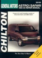 GM Astro/Safari, Revised Edition: 1985 through 2003 (Chilton's Total Car Care Repair Manuals) 1563925834 Book Cover