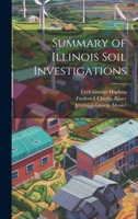 Summary of Illinois Soil Investigations 1022169157 Book Cover