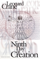 Ninth Day of Creation 0967571294 Book Cover