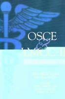 OSCE and LMCC-II: Review Notes 1550593692 Book Cover