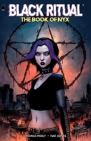 Black Ritual The Book of NYX (Spawn) 1534334610 Book Cover