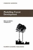 Modelling Forest Development 1402002769 Book Cover