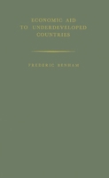 Economic Aid to Underdeveloped Countries 0313251150 Book Cover
