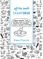 Off the Leash Diary 2016 0711236186 Book Cover