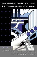 Internationalization and Domestic Politics (Cambridge Studies in Comparative Politics) 0521565871 Book Cover