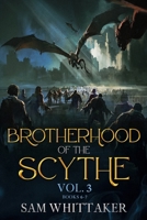 Brotherhood of the Scythe, Vol. 3 B0CVD347CT Book Cover