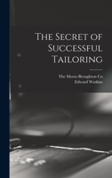 The Secret of Successful Tailoring 1016503717 Book Cover