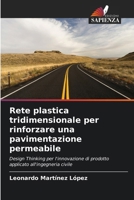 Rete plastica tridimensionale per rinforzare una pavimentazione permeabile (Italian Edition) 6207045475 Book Cover