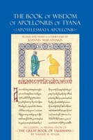 The Book of Wisdom of Apollonius of Tyana: Apotelesmata Apollonii 1096658763 Book Cover