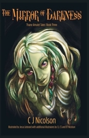 The Mirror of Darkness (The Thane Amulet Tales) B0DZLJHHBL Book Cover