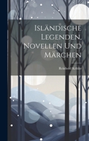 Isländische Legenden, Novellen Und Märchen 1022535420 Book Cover