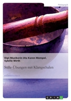 Stille-�bungen Mit Klangschalen 3638724476 Book Cover