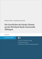 Die Geschichte Des Fachs Chemie an Der Eberhard-Karls-Universitat Tubingen 3515120491 Book Cover