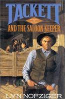 Tackett and the Saloon Keeper 0895264803 Book Cover