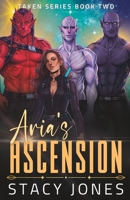 Aria's Ascension B085R74MGG Book Cover