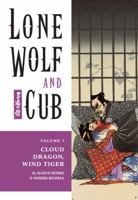 Lone Wolf & Cub, Vol. 07: Cloud Dragon, Wind Tiger 1569715084 Book Cover