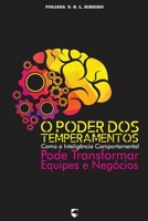 O Poder dos Temperamentos: Como a Inteligência Comportamental Pode Transformar Equipes e Negócios B0FVFSC7MJ Book Cover