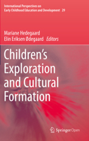 Children's Exploration and Cultural Formation 3030362701 Book Cover