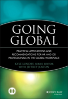 Going Global: Practical Applications and Recommendations for HR and Od Professionals in the Global Workplace 0470525339 Book Cover